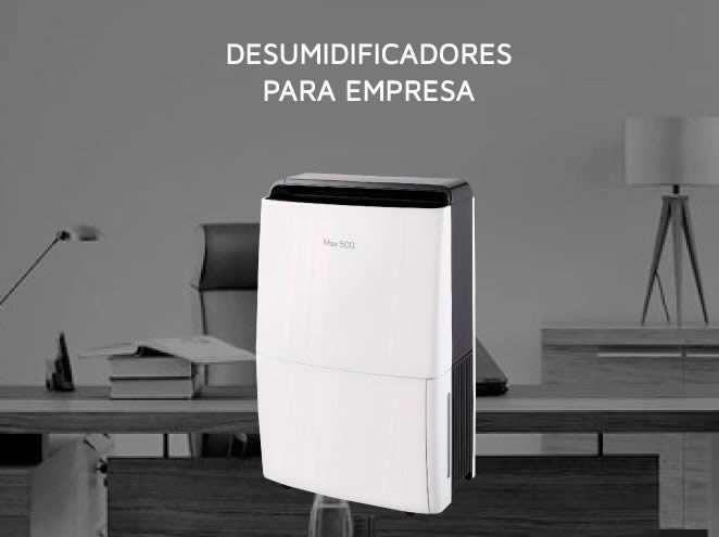 Desumidificadores para Empresa