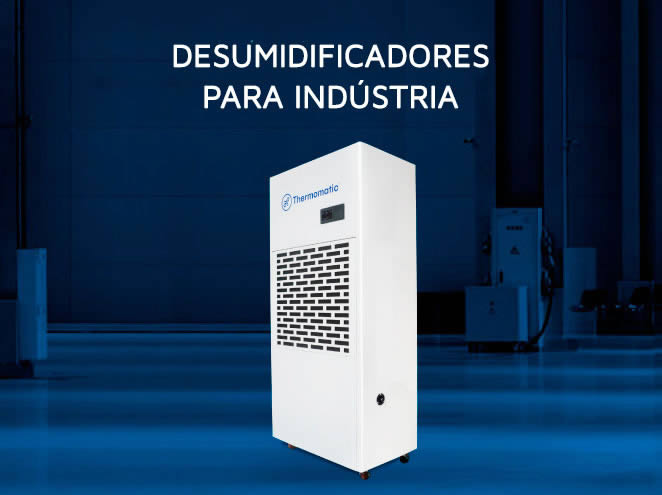 Desumidificadores para Indústria