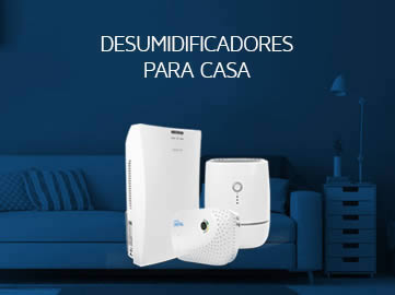 Desumidificadores para Casa
