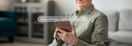 Foto Desumidificador de Ar Faz Mal à Saúde?